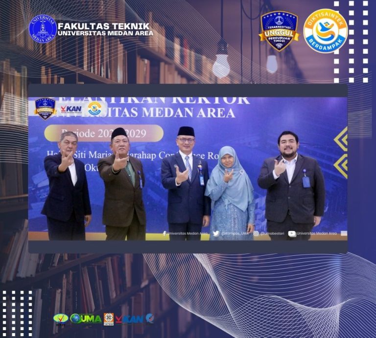 Prof. Dr. Dadan Ramdan, M.Eng., M.Sc. Resmi Dilantik sebagai Rektor UMA, Membangun Kampus SEHAT Menuju Green Digital University