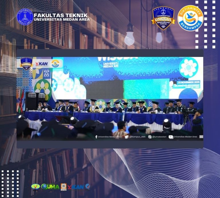 Wisuda Periode II Tahun 2025 Program Sarjana, Magister, dan Doktor Universitas Medan Area dengan Tema ” UMA Graduates : Empowering Communities Through Digital Technology, Integrity, and Collaboration”