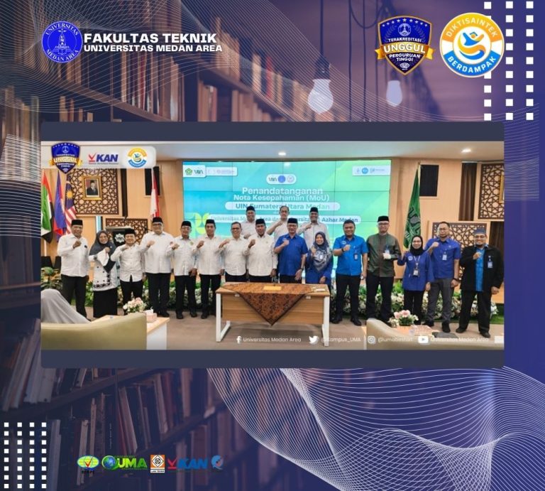 UMA dan UINSU Medan Jalin Kolaborasi Strategis Lewat Penandatanganan MoU
