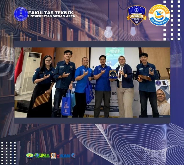 Workshop Manajemen Mutu ISO 9001 Bekali Mahasiswa Teknik Industri UMA Hadapi Dunia Kerja