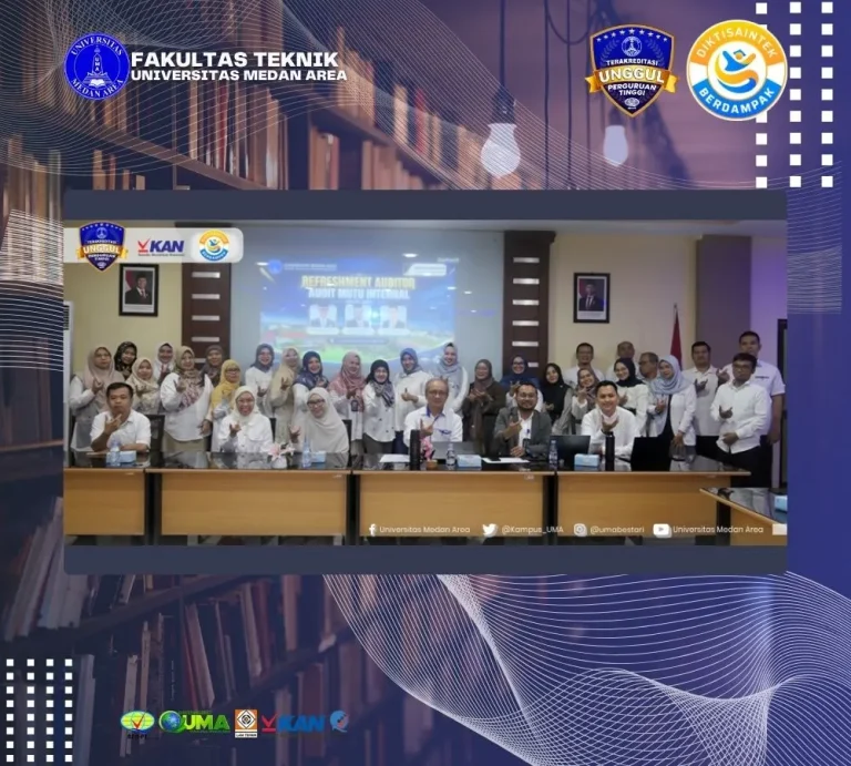Refreshment Auditor AMI 2026, UMA Perkuat Budaya Mutu dan Transformasi Digital