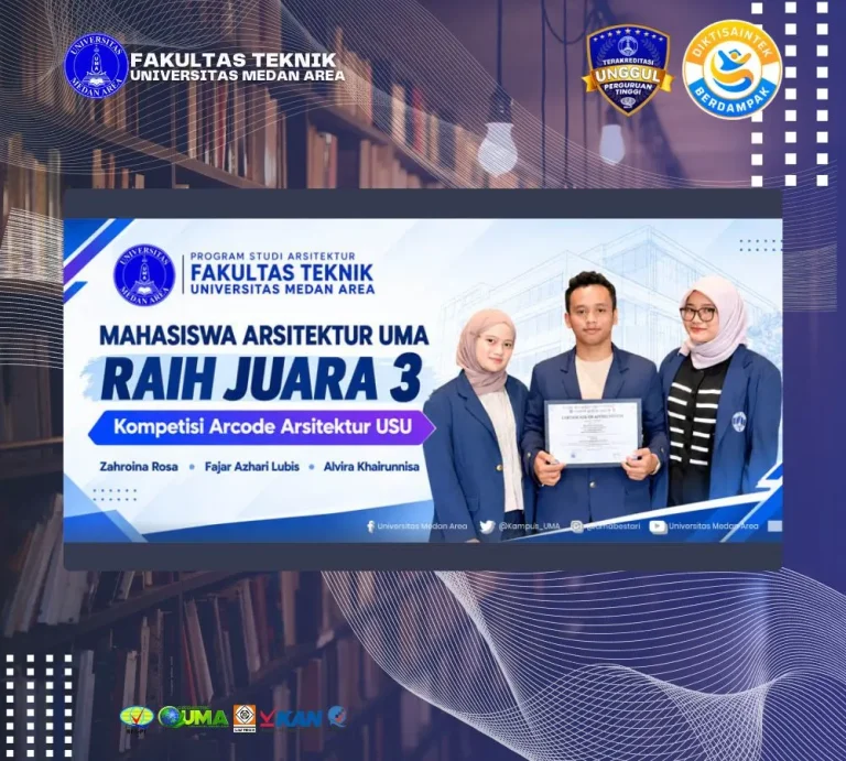 Mahasiswa Arsitektur UMA Raih Prestasi dengan Meraih Juara III di Kompetisi Arcode USU